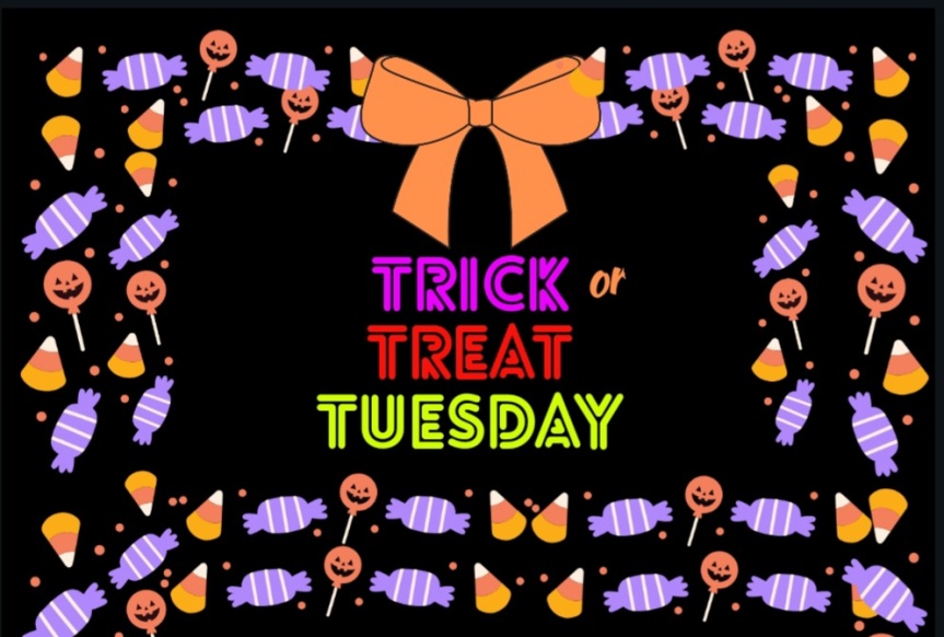 Trick or Treat Tuesday!